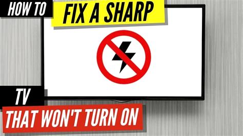 My Sharp Tv Does Not Turn On