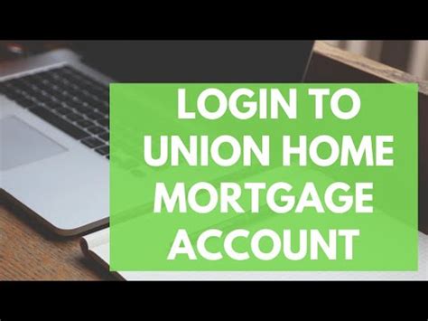 my union home mortgage login