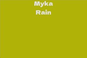 Myka Rain