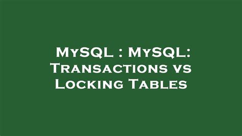 Mysql Change Column Lock Table