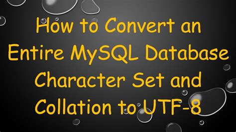 Mysql Change Table Collation To Utf-8