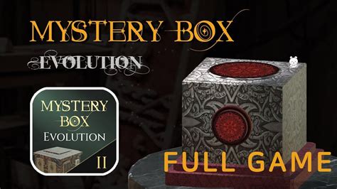Mystery Box Evolution Walkthrough