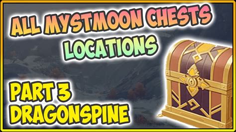 Mystmoon Chests Dragonspine