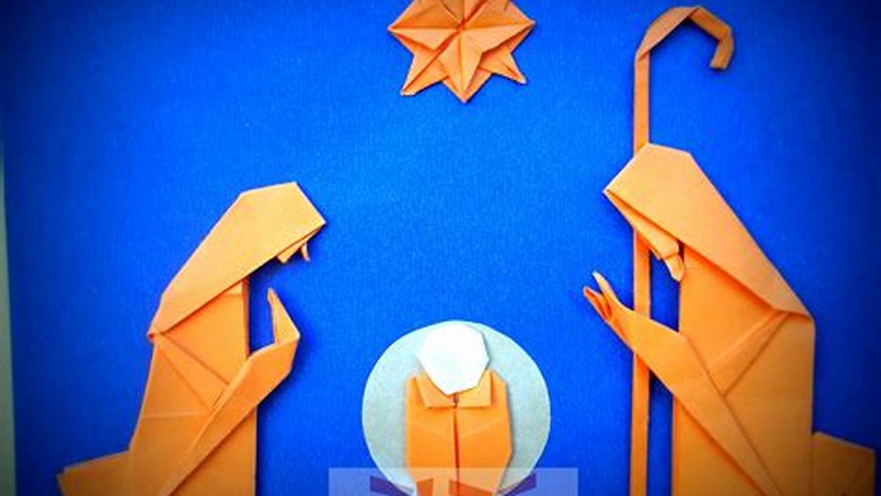Nacimiento Origami Tutorial: A Step-by-Step Guide to Create a Unique Handmade Christmas Nativity Scene