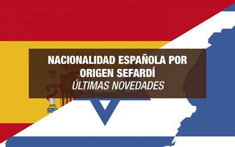 nacionalidad espanola por origen sefardi