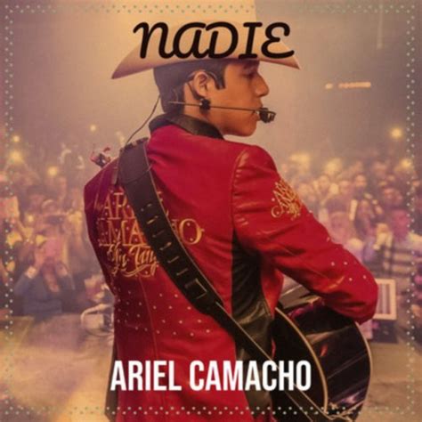 Ariel camacho Ariel, Imagenes de ariel, Musica