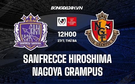 nagoya grampus vs sanfrecce hiroshima