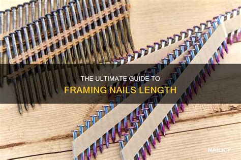 Nails Framing Length