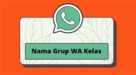 Pilihan Nama Grup Keren untuk WhatsApp