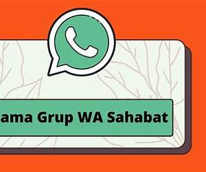 nama grup whatsapp sahabat