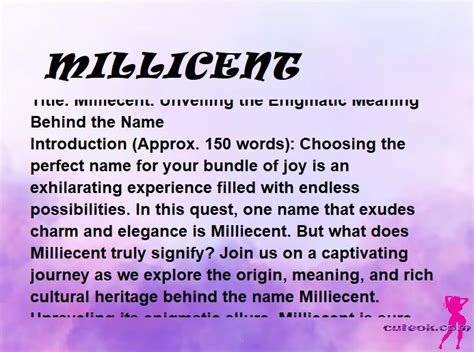 Uncover the Rich History Behind the Name Meaning Millicent