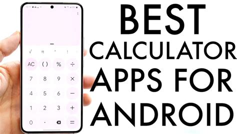 name of the Best Calculator Apps for Android device