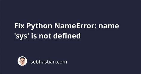 nameerror name python is not defined jupyter notebook