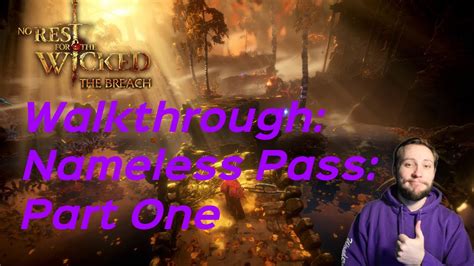 Nameless Pass Walkthrough