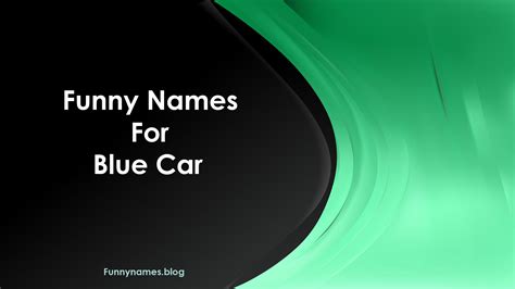 Names For A Blue Van