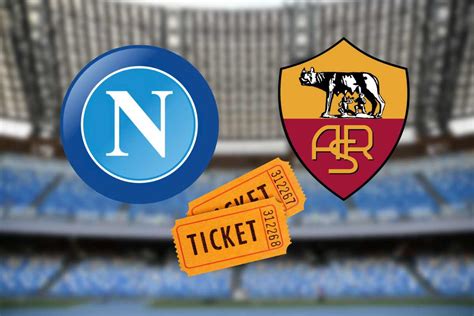 napoli roma biglietti stadio