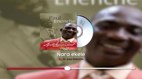 nara ekele by paul enenche lyrics