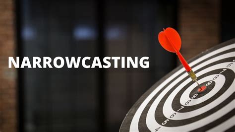 narrowcasting definition ap gopv