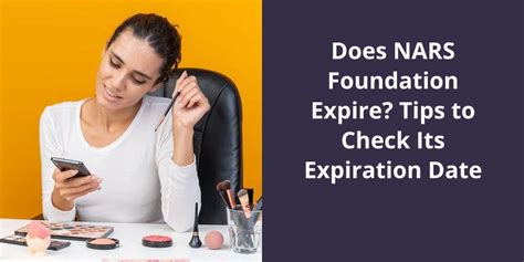 Nars Foundation Expiration Date