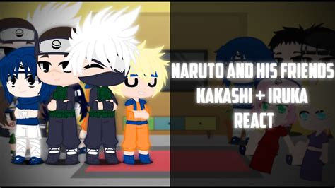 naruto characters react to kakashi x iruka