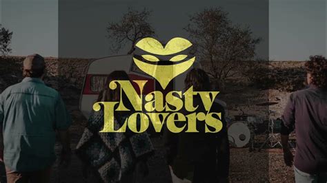 nasty lovers