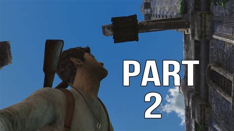 Nathan Drake 2 Walkthrough