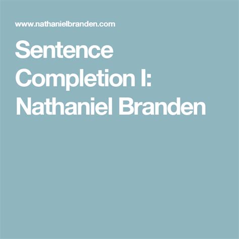 Lets See Nathaniel Branden Sentence Completion More