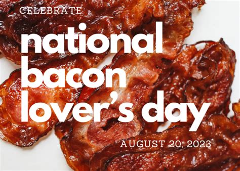 national bacon lovers day 2024