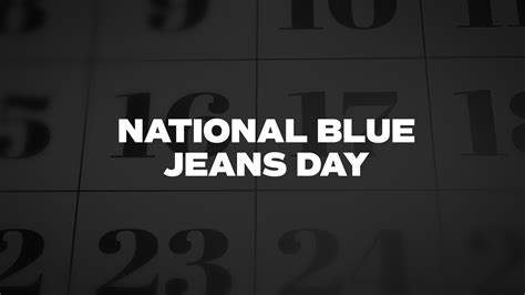 national blue jeans day 2023