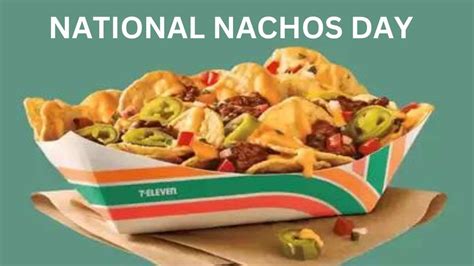 national nachos day 2023