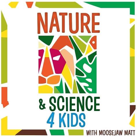 nature and science for kids podcast