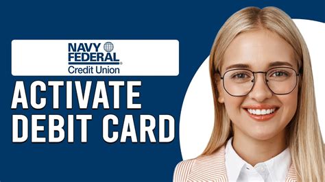 navyfederalorg/activatedebit card