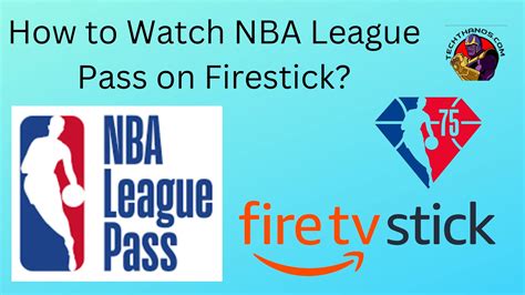 nba league pass firestick
