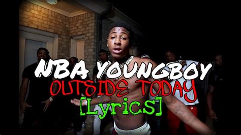 nba youngboy outside today lyrics