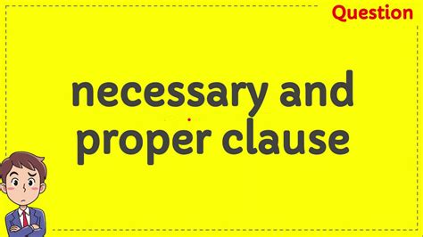 necessary and proper clause text