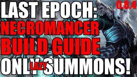 necromancer minion build last epoch