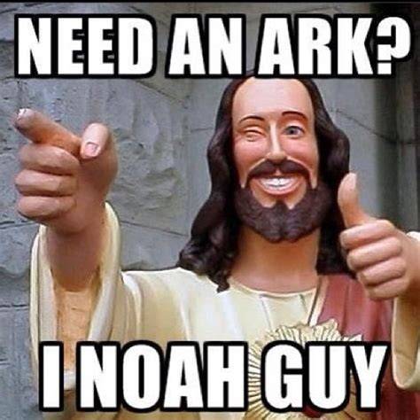 Need An Ark I Noah Guy Meme