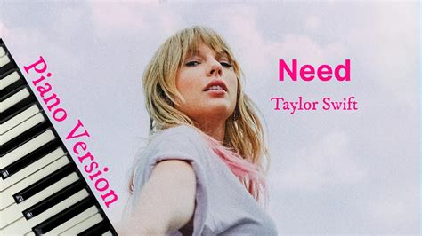 need by taylor swift