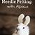 needle felting with alpaca wool