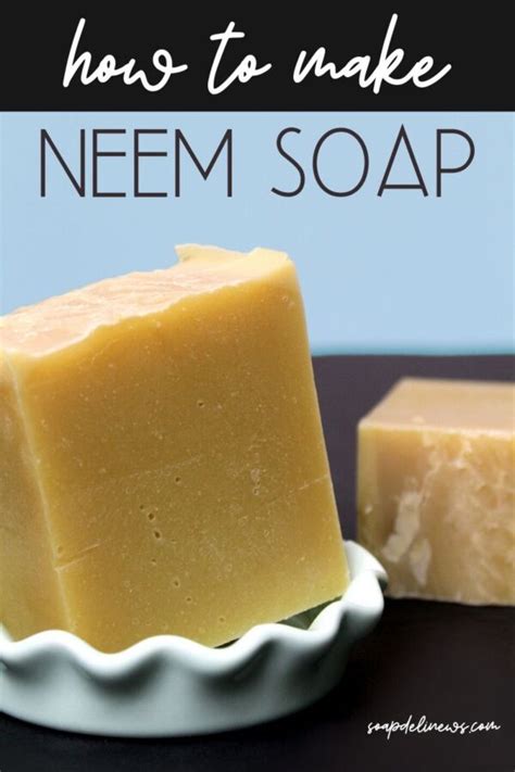 Neem Oil Cold Process Soap