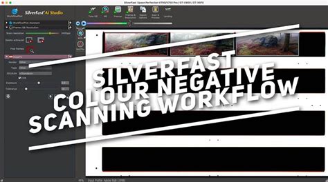 Negative Scanning Workflow