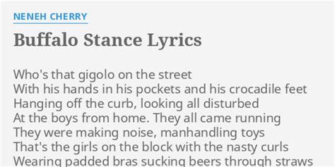 neneh cherry buffalo stance lyrics