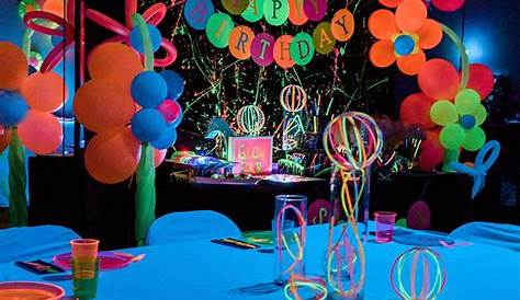 Neon Party Theme Ideas Pin On E Bday