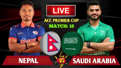 nepal vs saudi arabia live score