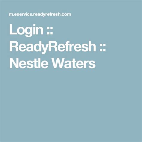 nestle water ready refresh login