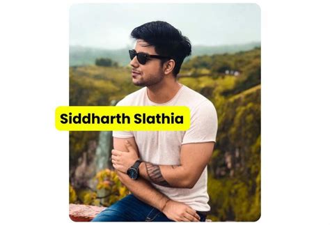 net worth of siddharth slathia