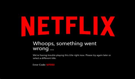 netflix error code select a different title error code u7353-5101