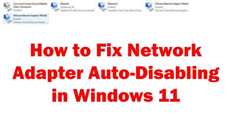Network Adapter Constantly Disabling Itself
