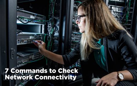 Network Commands To Check Connectivity