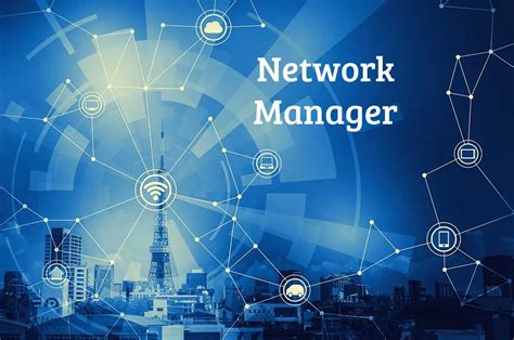 Network Is Manager